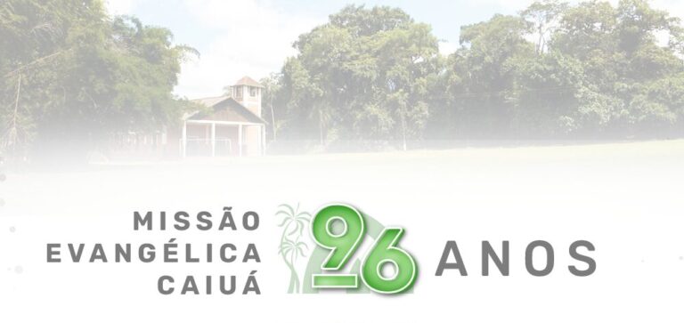 Celebração de 96 Anos de Missão Caiuá e 16 Anos de Igreja Indígena Presbiteriana do Brasil